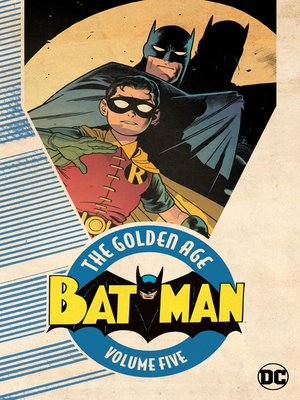 cover image of Batman: The Golden Age, Volume 5